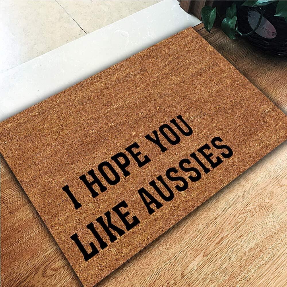 Doormat Funny Doormat I Hope You Like Aussies Entrance Floor Mat Rubber Non Slip